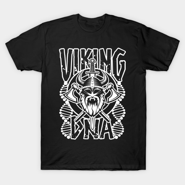 Viking DNA. Viking ancestry design with axe, sword and shield with DNA strands T-Shirt by RobiMerch